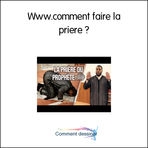 Www.comment faire la priere